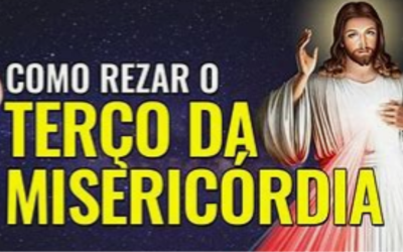 Promessas de Jesus a Quem Rezar o Terço da Misericórdia